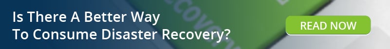 Read: Is There A Better Way To Consume Disaster Recovery?